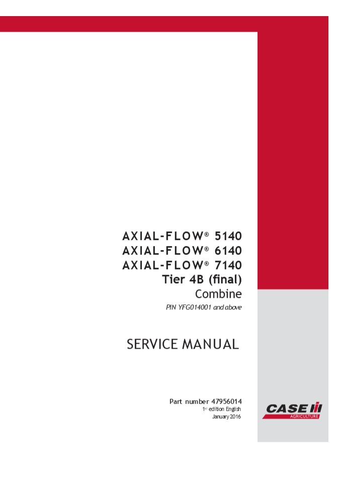 CASE IH AXIAL-FLOW 7140 Tier 4B (final) Combine Service Repair Manual Instant Download