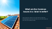 What are the Common Issues in a Solar Inverter?