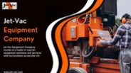 Jet Vac Equipment Maintenance