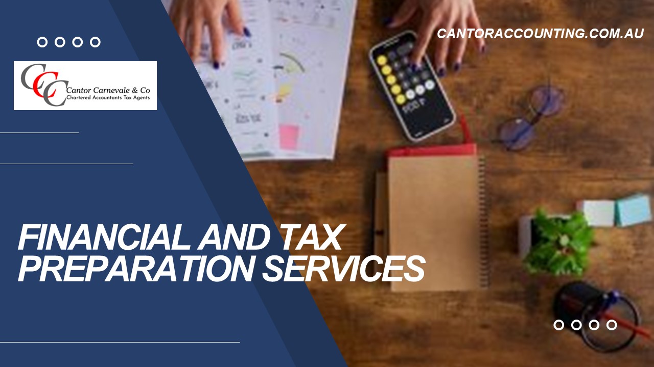 Financial and Tax Preparation Services