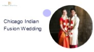 Chicago Indian Fusion Wedding