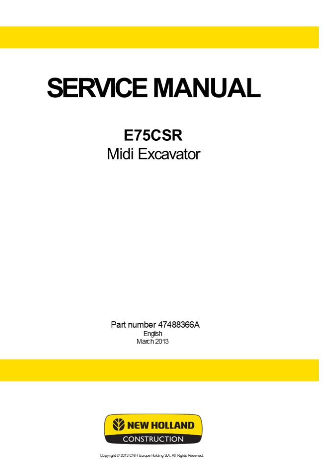 New Holland E75CSR Midi Excavator Service Repair Manual Instant Download