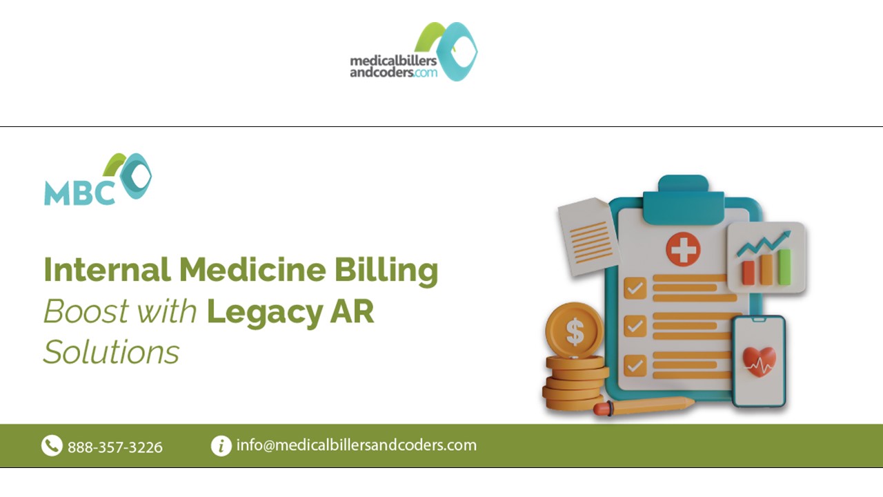 Internal Medicine Billing Boost with Legacy AR Solutions