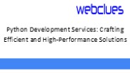 Python Development Services: Crafting Efficient and High-Performance Solutions