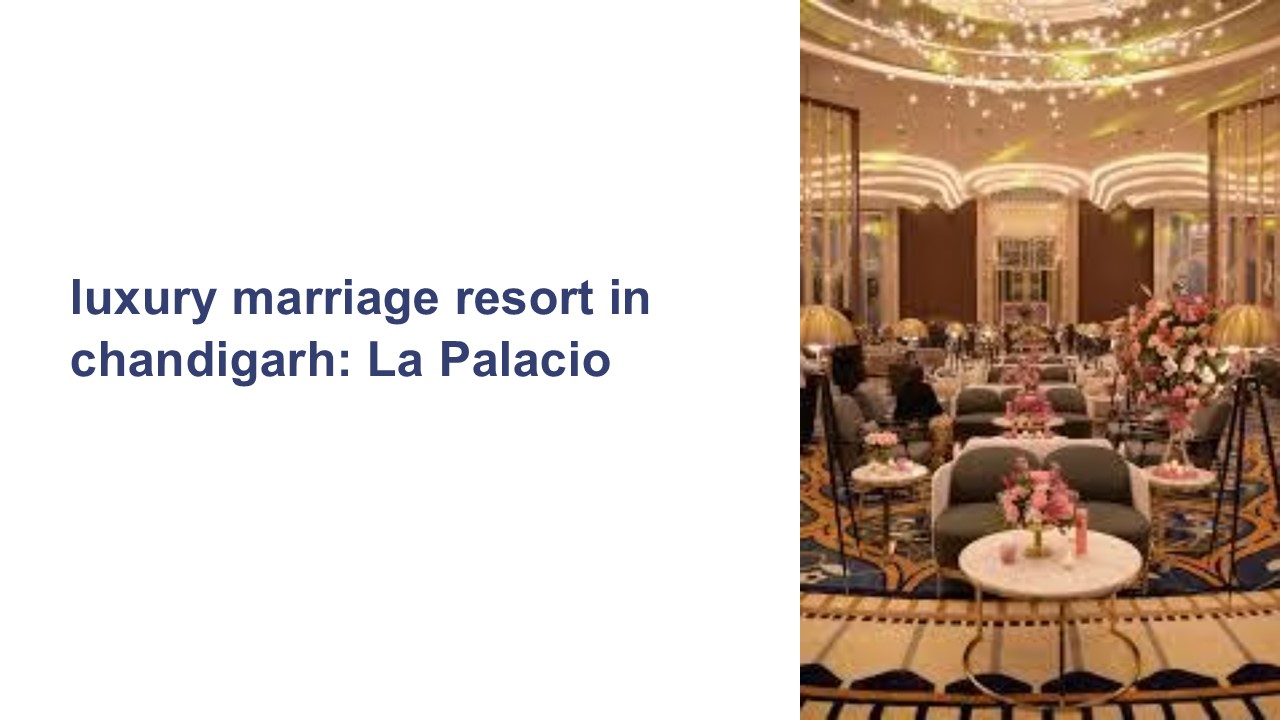 luxury marriage resort in chandigarh