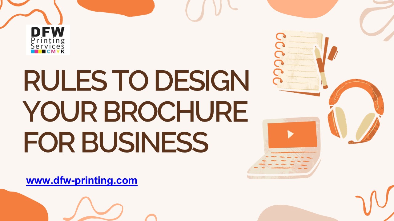 Rules to design your brochure for business