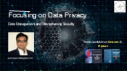 Data Privacy | Data Management Frameworks - Tejasvi Addagada