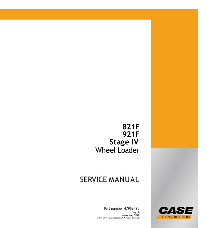 CASE 921F XR Wheel Loader Service Repair Manual Instant Download
