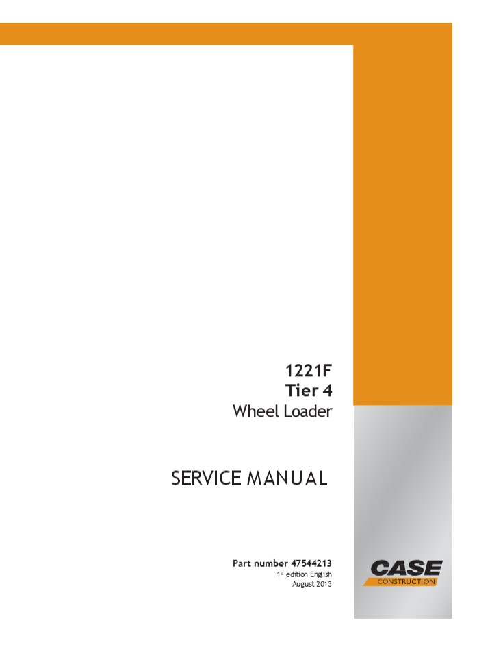 CASE 1221F Tier 4 Wheel Loader Service Repair Manual Instant Download
