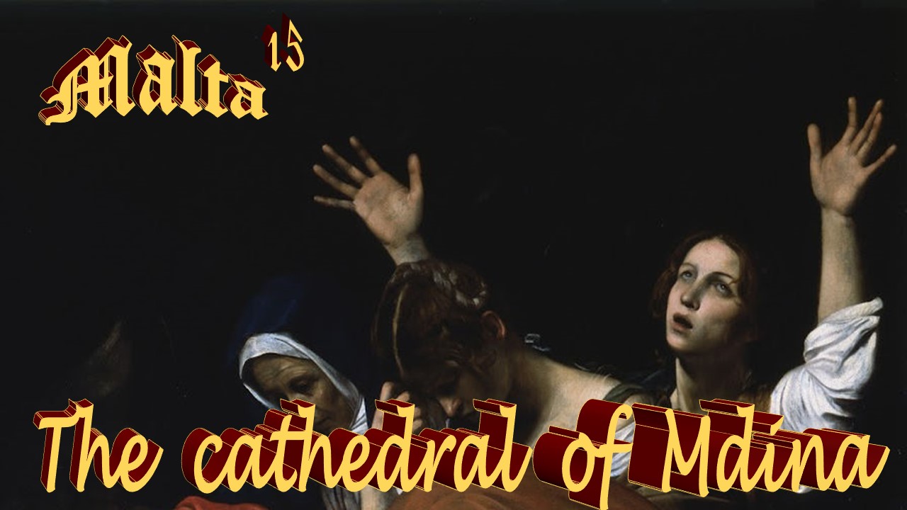 Malta 15 Mdina St.Paul’s Cathedral