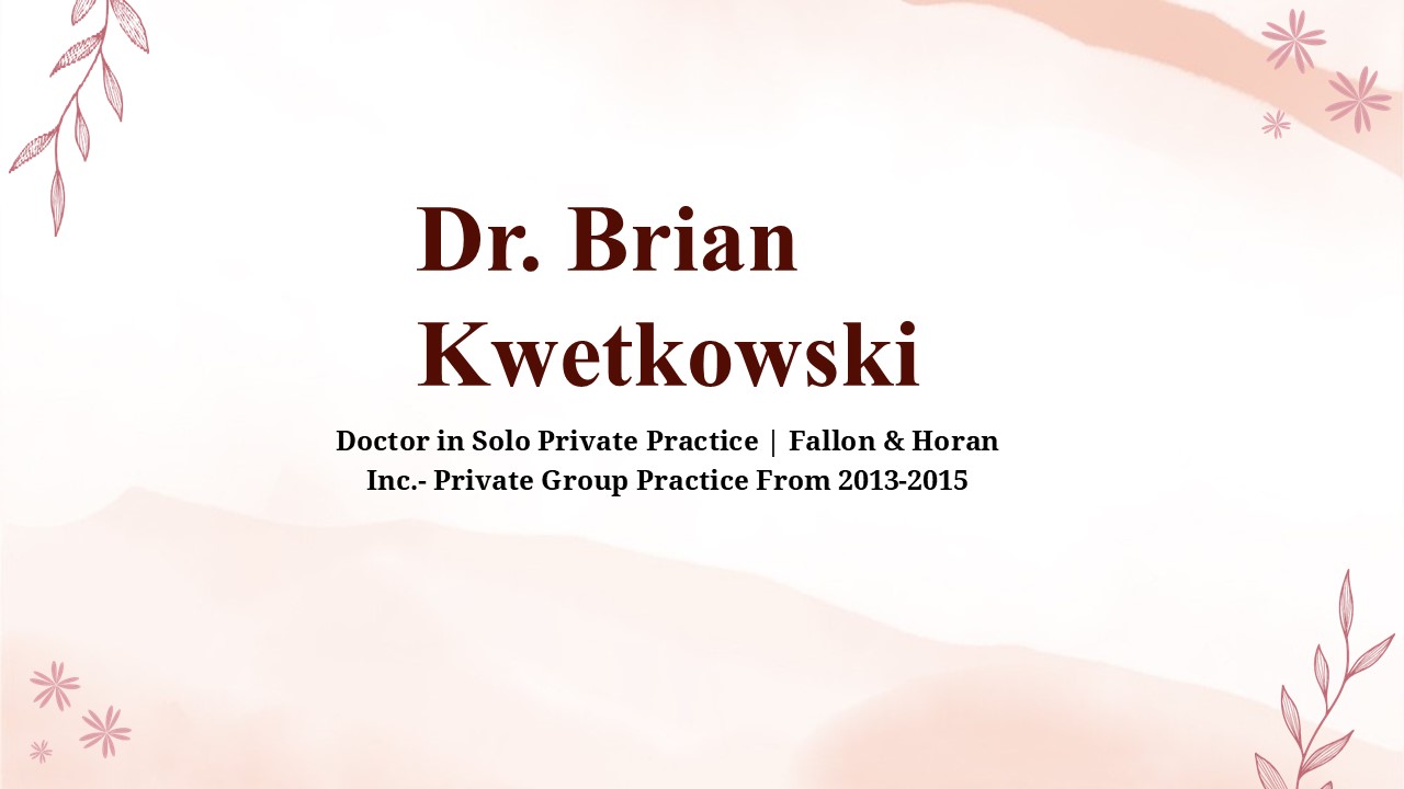 Dr. Brian Kwetkowski - A Resourceful Diagnostician - Rhode Island