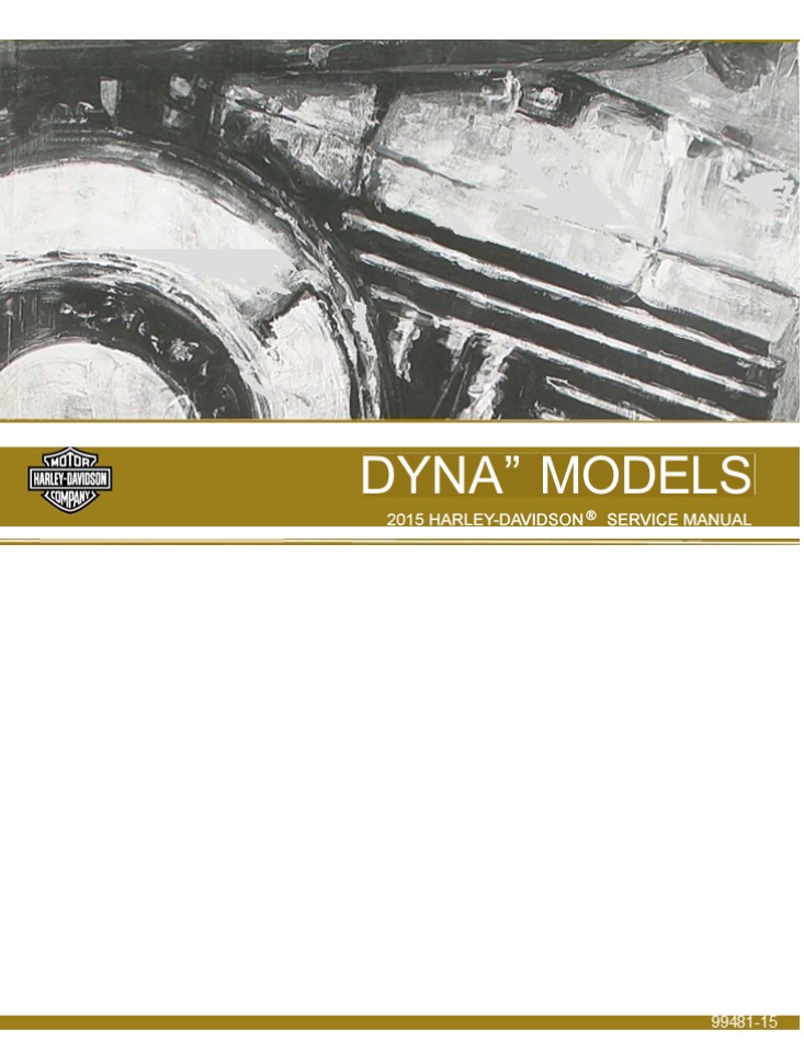 2015 Harley Davidson Dyna Service Repair Manual Instant Download