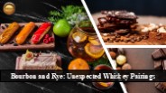 Exploring Whiskey Pairings Beyond the Norm