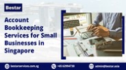 Account Bookkeeping Services for Small Businesses Singapore