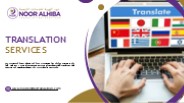 Translation Services Dubai - Noor Alhiba Expert