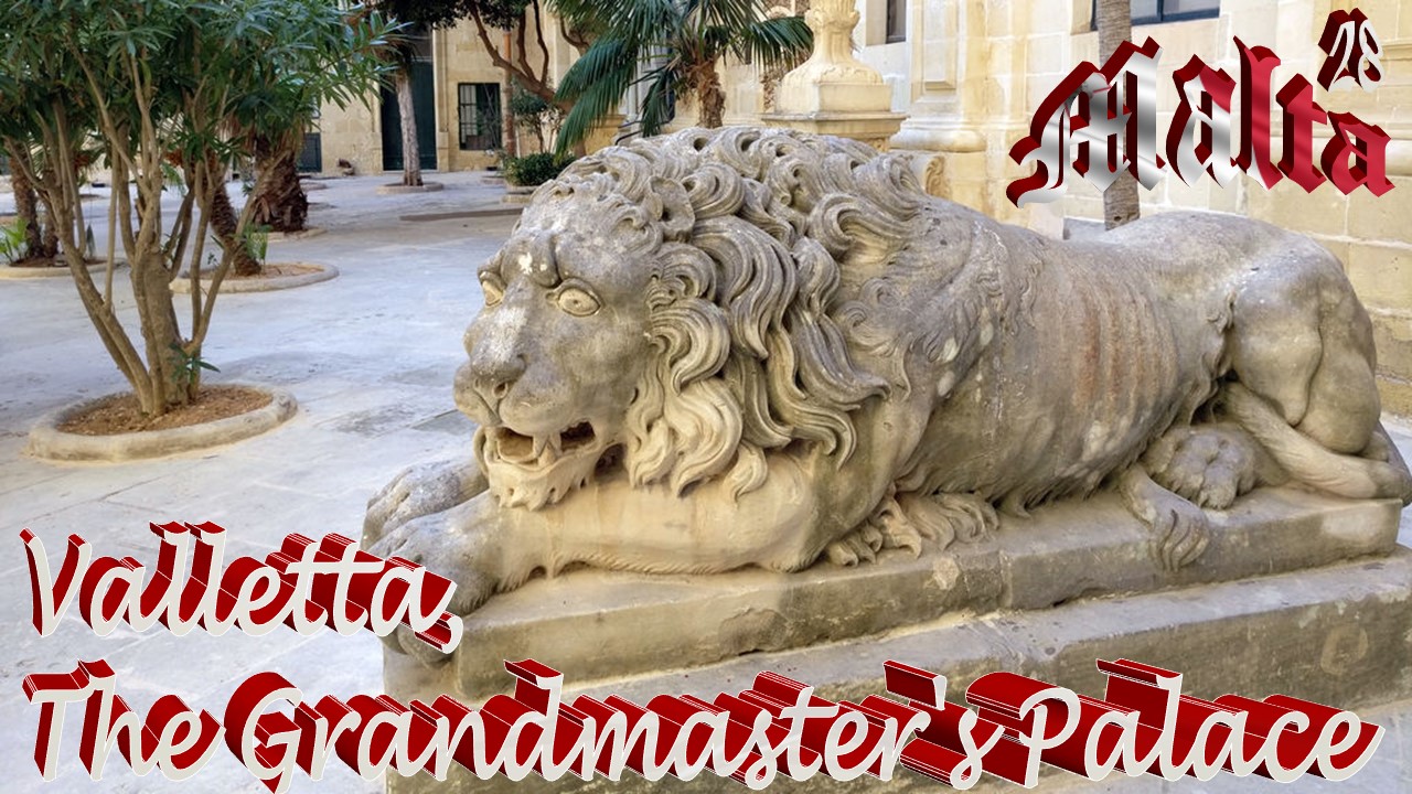 Malta 28 Valletta Grandmaster’s Palace