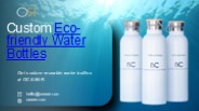 Custom Eco-friendly Water Bottles?
