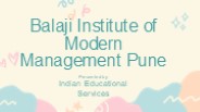 Balaji Institute of Modern Management