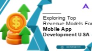Top Revenue Models For Mobile App Development USA