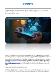 Goognu: Boost Your Business with GCP Cloud Consulting Services