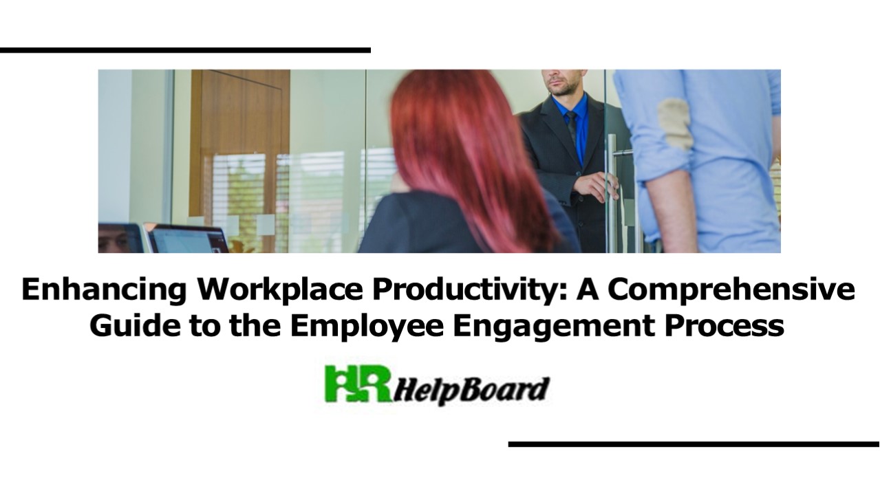 Steps for Employee Engagement Process , Employee Engagement Process