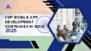 Top Mobile App Development Companies in India 2025