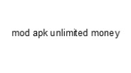 mod apk unlimited money