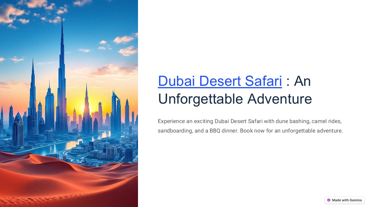 Dubai Desert Safari – Best Dune Bashing & Camel Ride