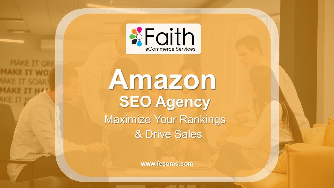Amazon SEO Agency | Maximize Your Rankings & Drive Sales