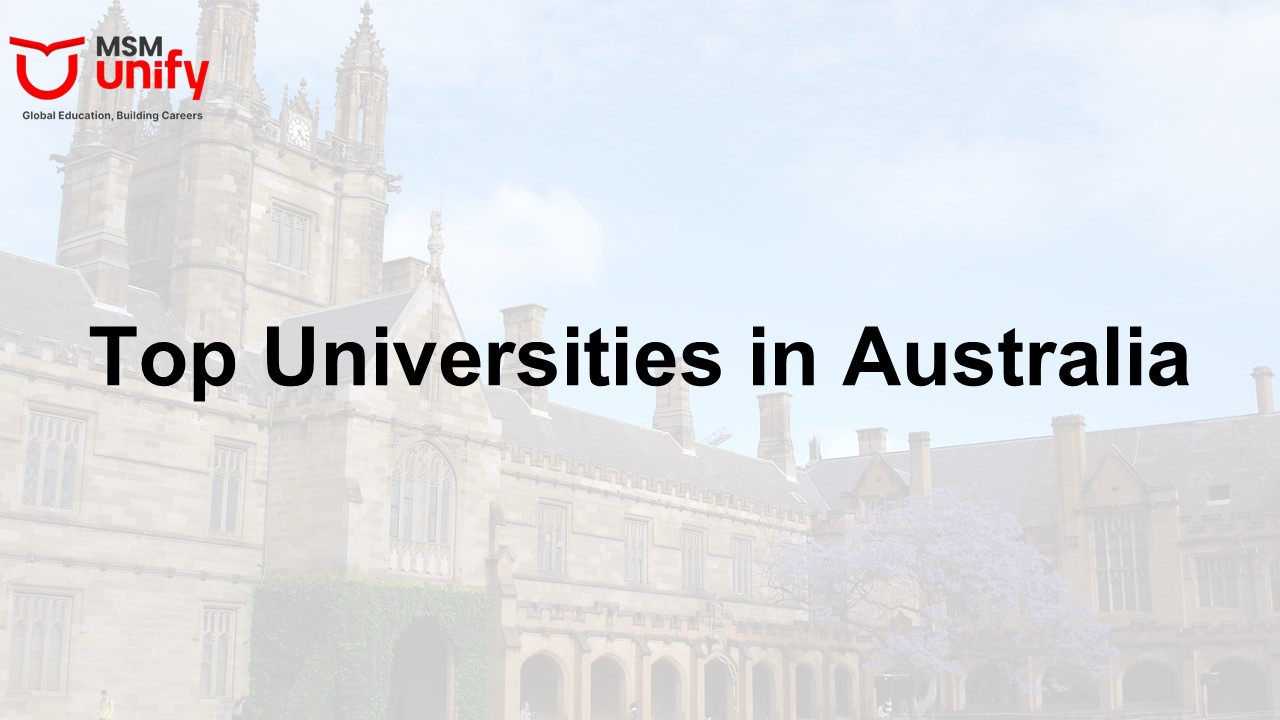 Top Universities in Australia: Shaping Future Leaders