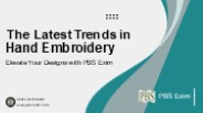 The Latest Trends in Hand Embroidery | PBS Exim