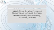 Mobile Phone Recycling Equipment market