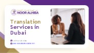 Professional Translation Services Dubai | Noor Alhiba Translation