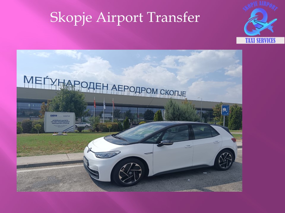 Skopje Airport Transfer