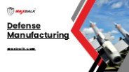 Advanced Defense Manufacturing Services for Modern Combat Solutions