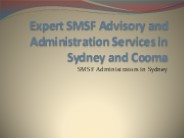 Expert SMSF Advisory and Administration Services in Sydney