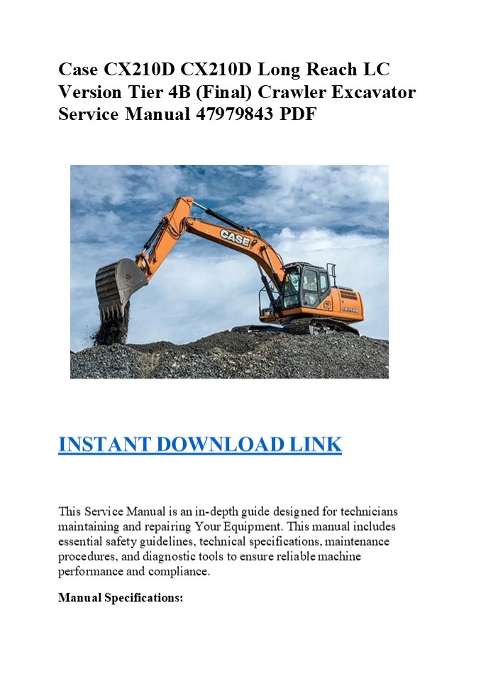 Case CX210D Crawler Excavator Service Manual 47979843 PDF