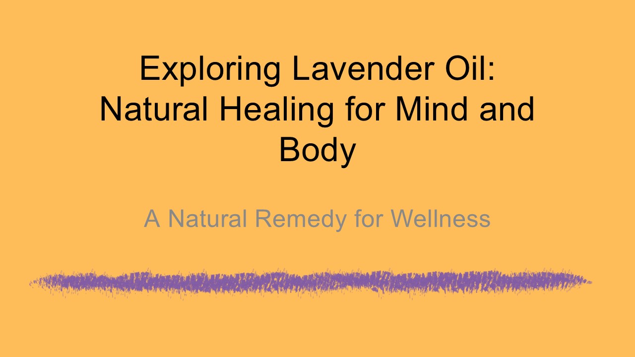 Lavender Oil