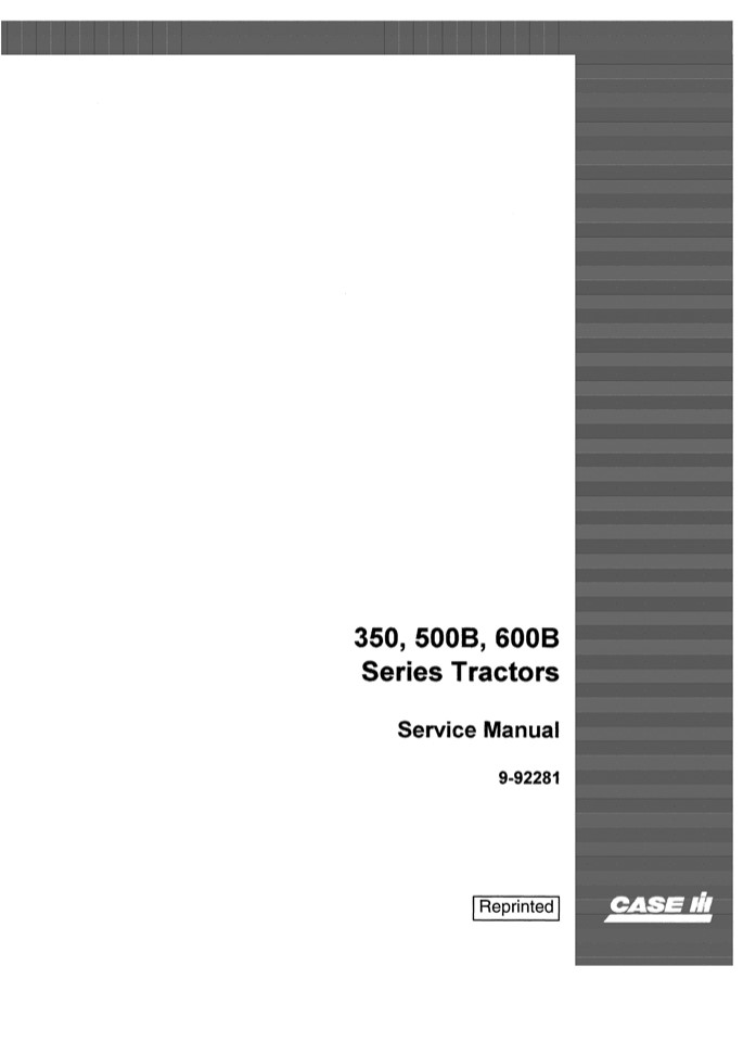 CASE 350 500B 600B Tractor Service Repair Manual Instant Download