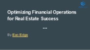 Optimizing Financial Operations for Real Estate Success