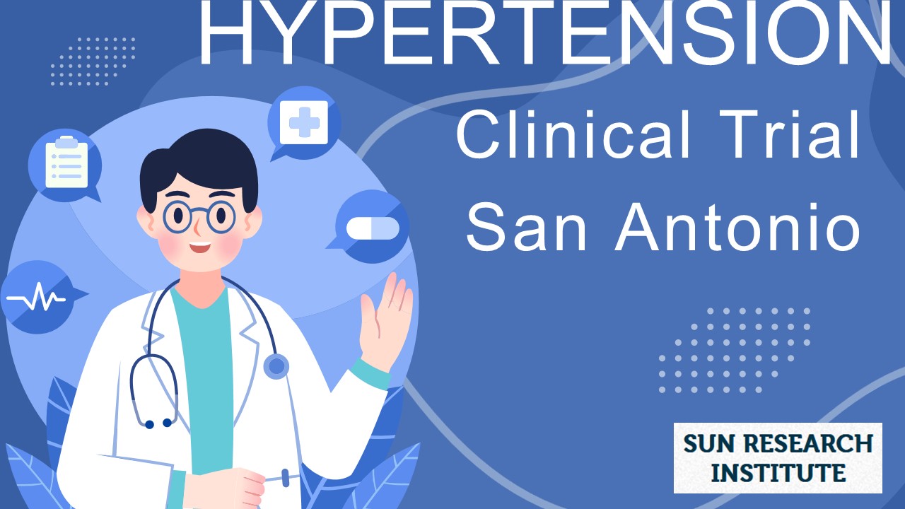 Hypertension Clinical Trial San Antonio