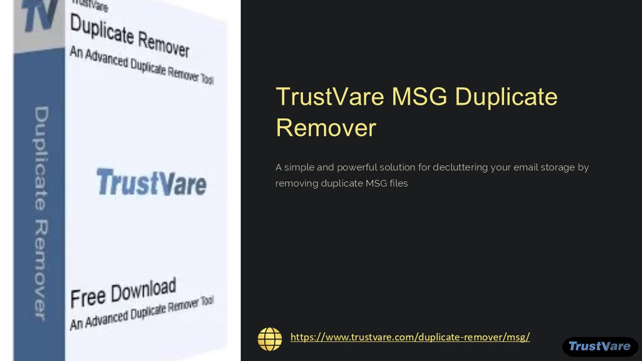 Clean Your MSG Files: TrustVare Duplicate Remover