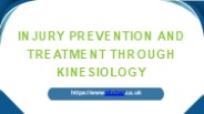 Injury Prevention and Treatment through Kinesiology.