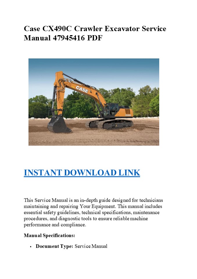 Case CX490C Crawler Excavator Service Manual 47945416 PDF