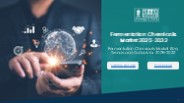 Fermentation Chemicals Market: Opportunities and Challenges