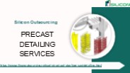 PRECAST DETAILING SERVICES