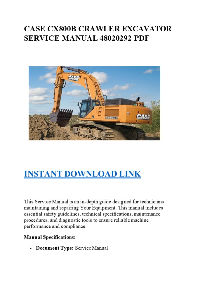 CASE CX800B CRAWLER EXCAVATOR SERVICE MANUAL 48020292 PDF