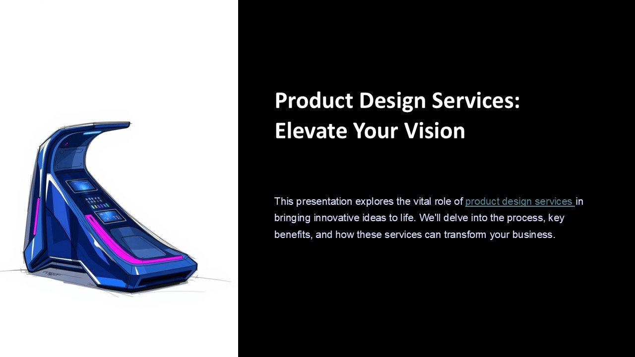 Product Design Services: Elevate Your Vision