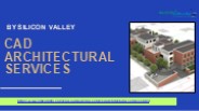 Architectural CAD Engineering Services