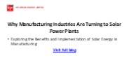 Why Manufacturing Industries Are Turning To Solar Power Plants?